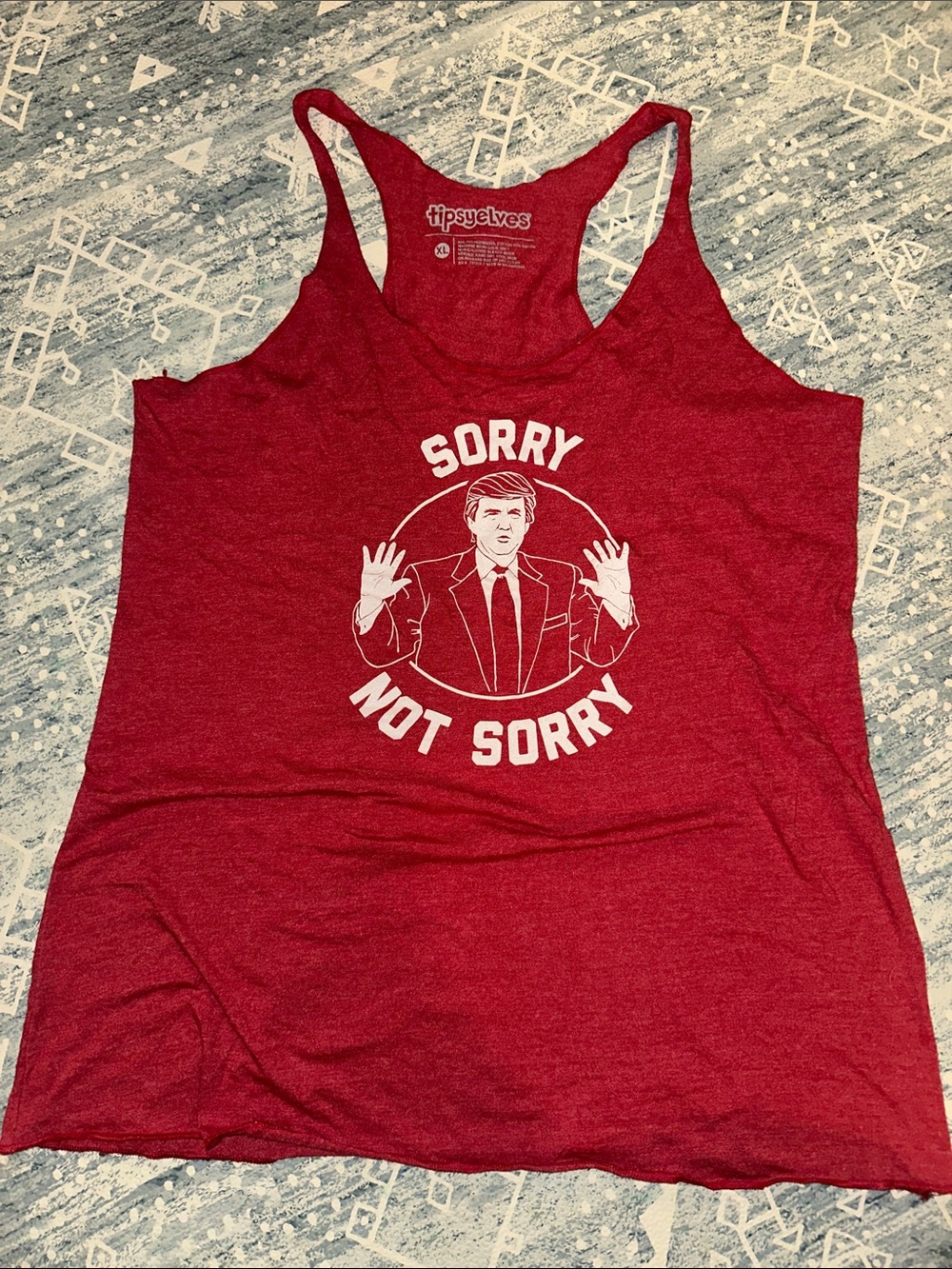 Tipsy Elves Sorry Not Sorry Donald Trump Red Graphic Racerback Tank
